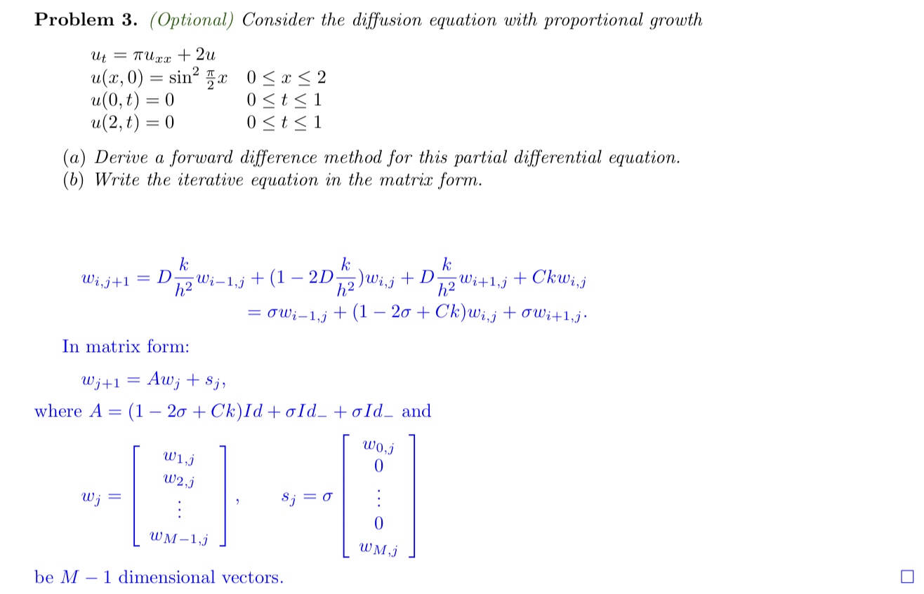 Solved Problem 3. (Optional) Consider the diffusion equation | Chegg.com