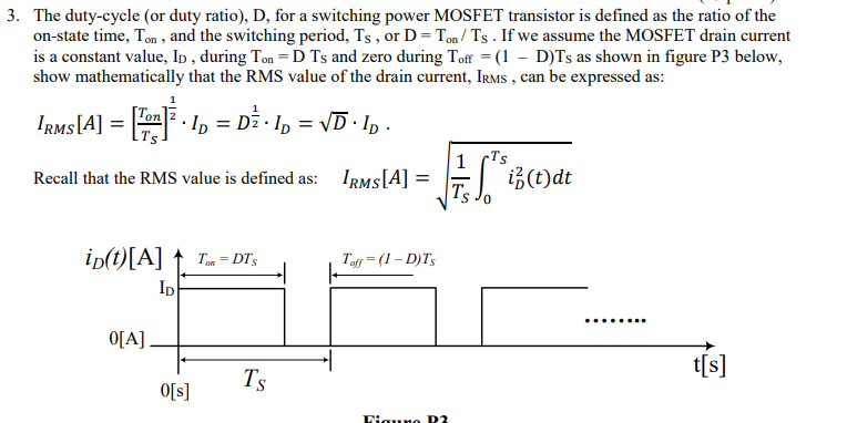 Solved The duty-cycle (or duty ratio), D, for a switching | Chegg.com