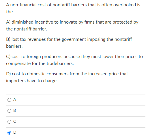 solved-a-non-financial-cost-of-nontariff-barriers-that-is-chegg