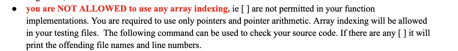 Solved you are NOT ALLOWED to use any array indexing, ie [ ] | Chegg.com