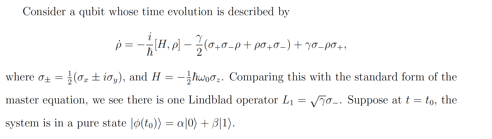 Solved Consider a qubit whose time evolution is described by | Chegg.com