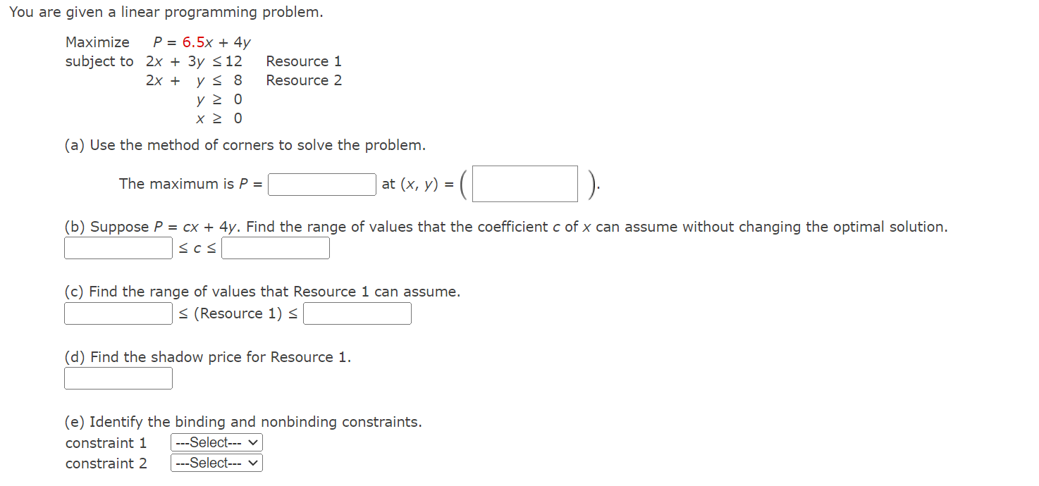 Solved You are given a linear programming problem. Maximize | Chegg.com