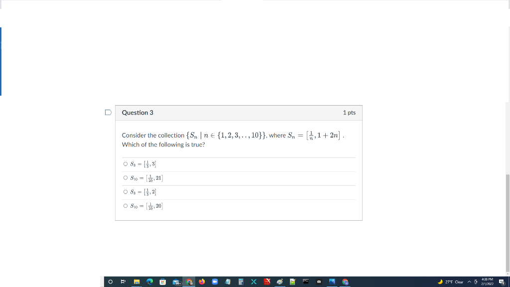 Solved Question 3 1 pts Consider the collection {Sm ne | Chegg.com