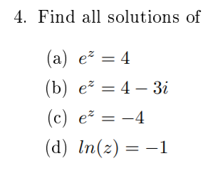 Solved 4 Find All Solutions Of A Eº 4 B E 4 31 Chegg Com