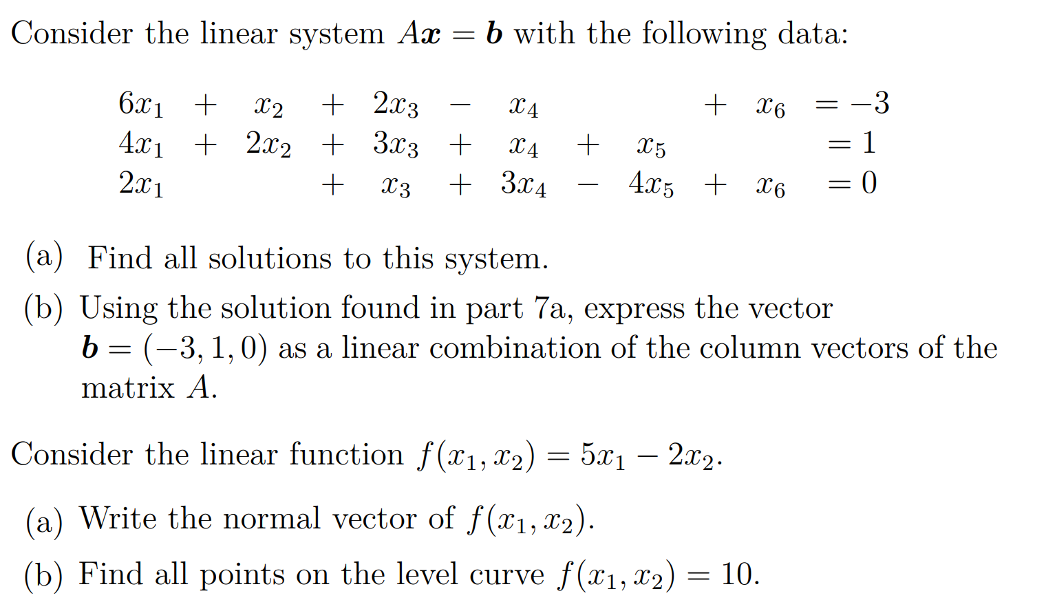 Solved Consider The Linear System Ax = B With The Following | Chegg.com