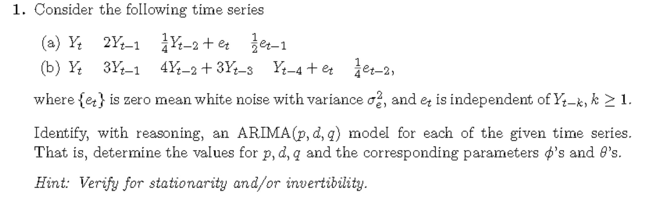 1. Consider the following time series (a) Y 2Yt-1 | Chegg.com