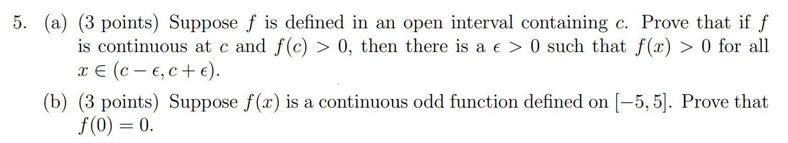 Solved (a) (3 points) Suppose f is defined in an open | Chegg.com