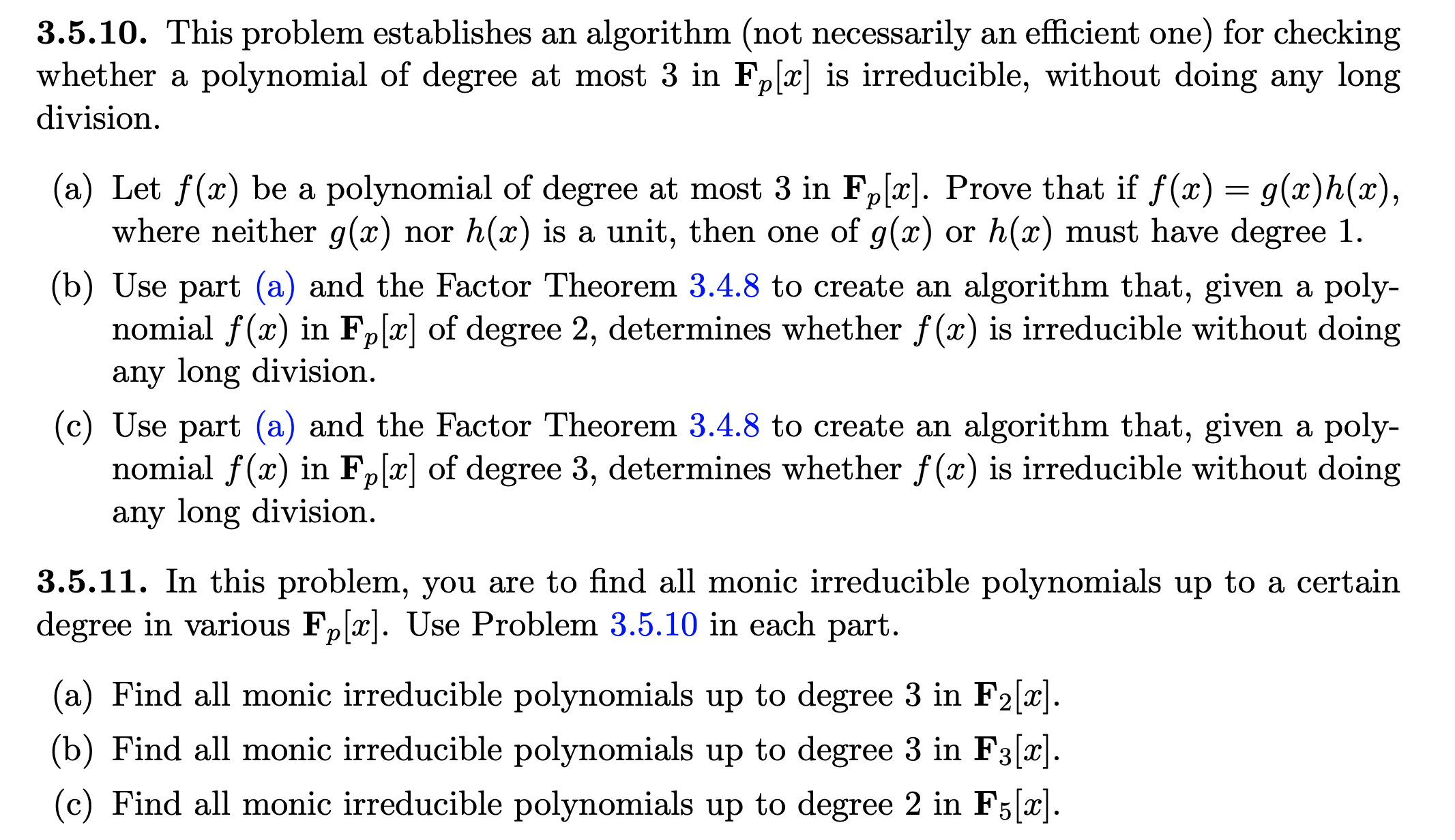 Solved 3.5.10. This problem establishes an algorithm (not | Chegg.com