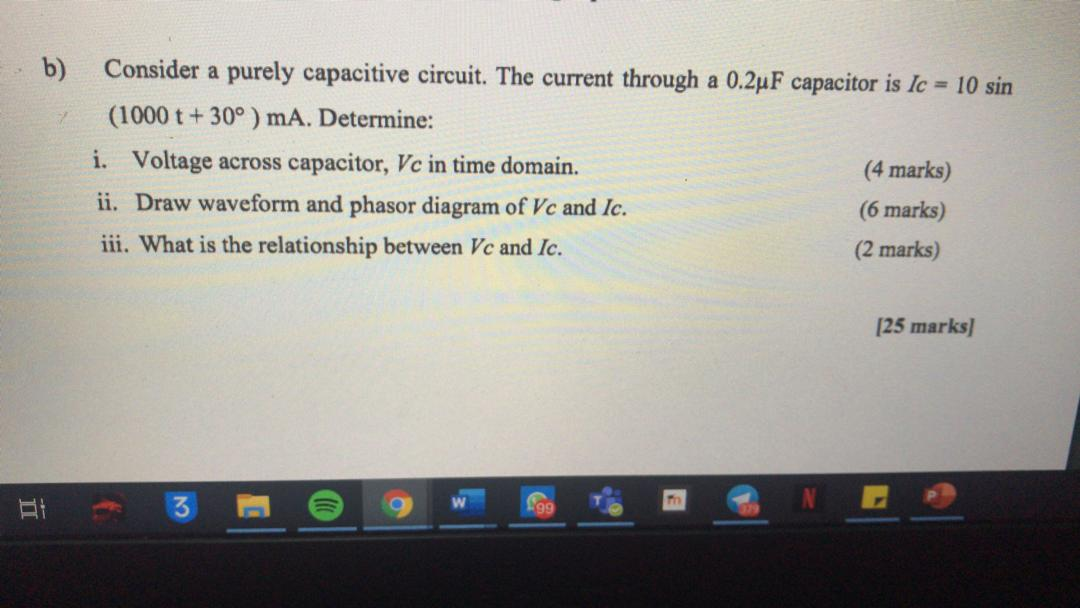 Solved B) Consider A Purely Capacitive Circuit. The Current | Chegg.com