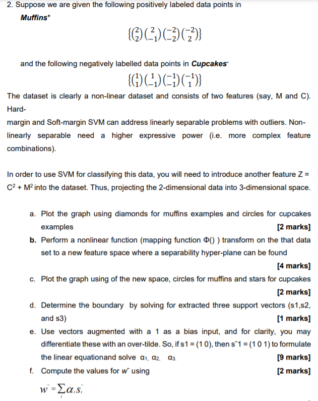 Solved 2. Suppose we are given the following positively | Chegg.com