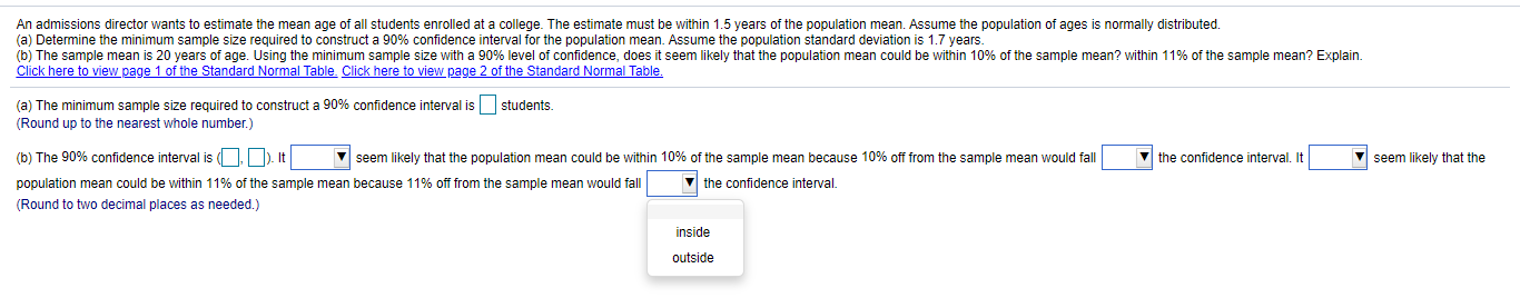 Solved An admissions director wants to estimate the mean age | Chegg.com
