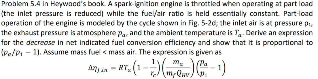 Solved Problem 5.4 in Heywood's book. A spark-ignition | Chegg.com