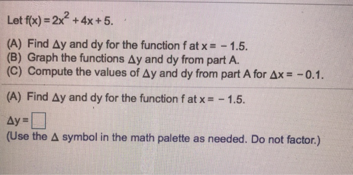 Solved Let F X 2x2 4x 5 A Find Ay And Dy For The