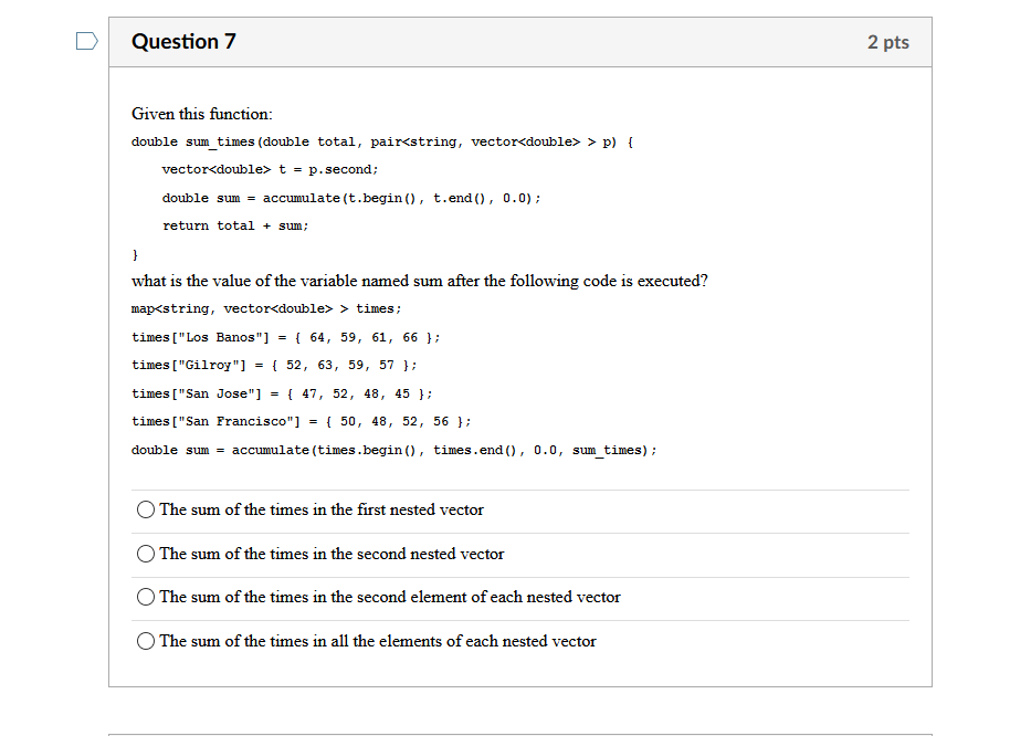 Solved Question 7 2 pts Given this function: double | Chegg.com