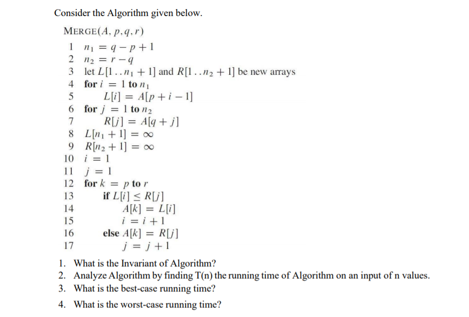 Solved Consider the Algorithm given below. MERGE(A, p,q,r) 1 | Chegg.com