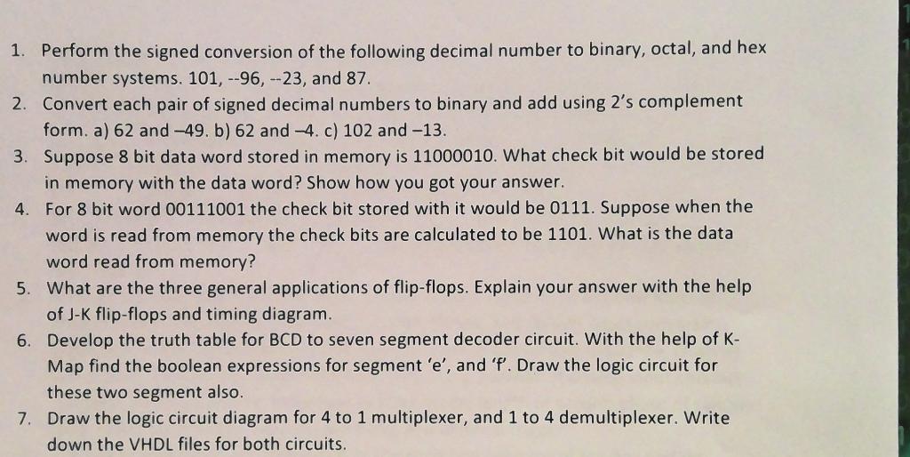 Solved 1. Perform the signed conversion of the following | Chegg.com