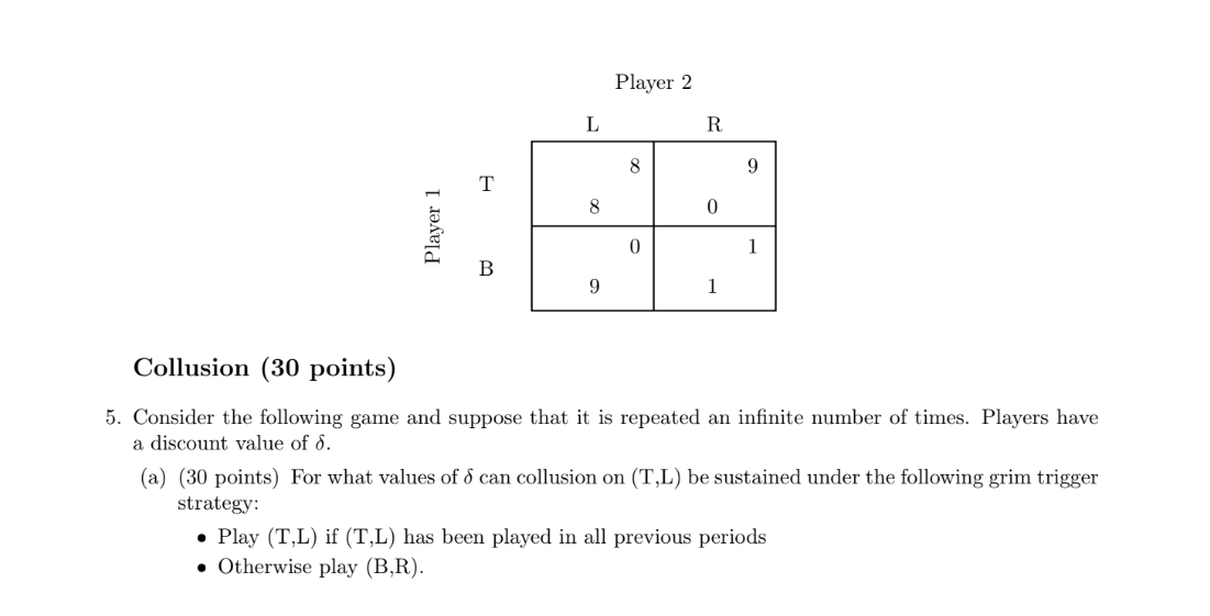 5. Consider The Following Game And Suppose That It Is | Chegg.com