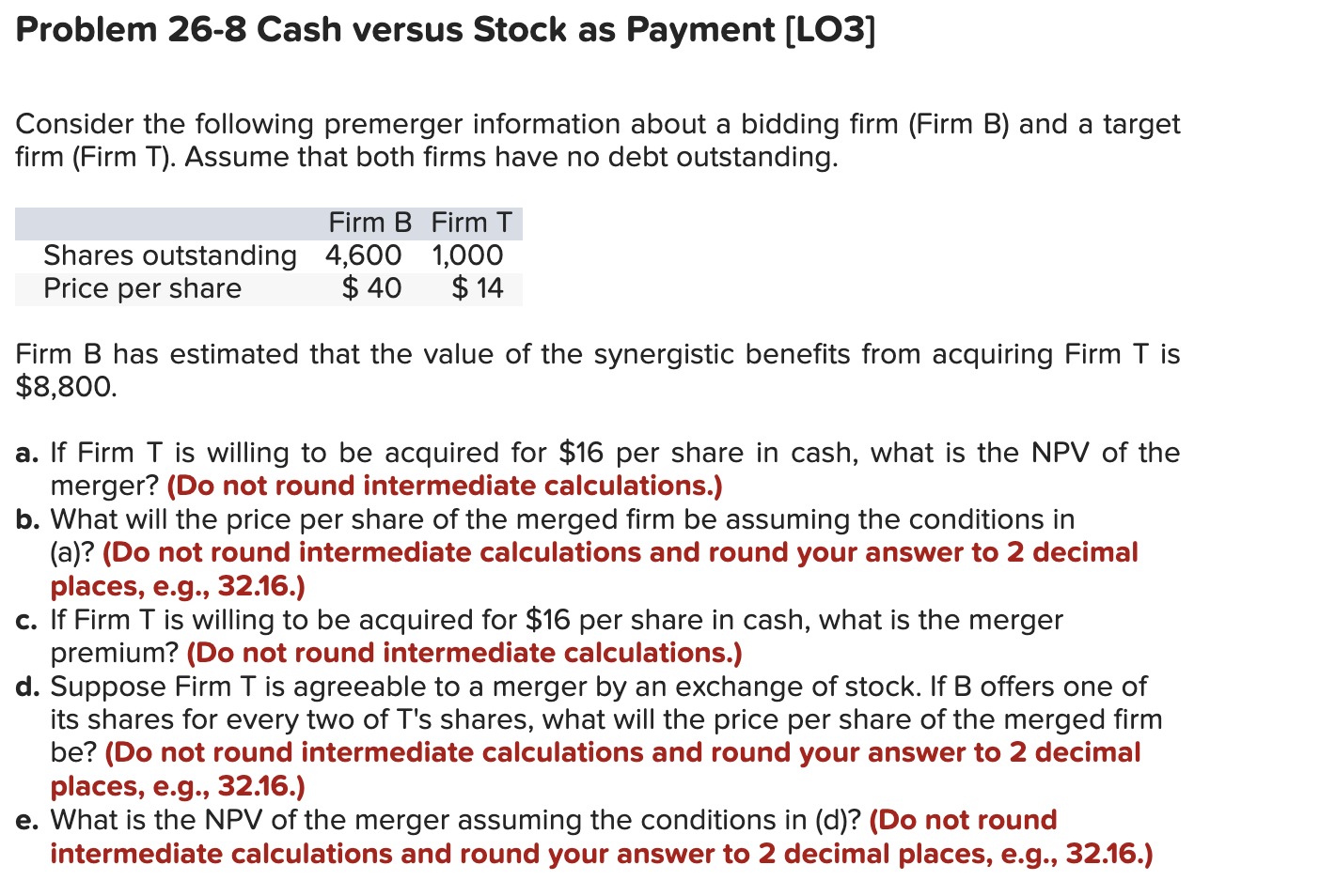 Solved Consider The Following Premerger Information About A | Chegg.com