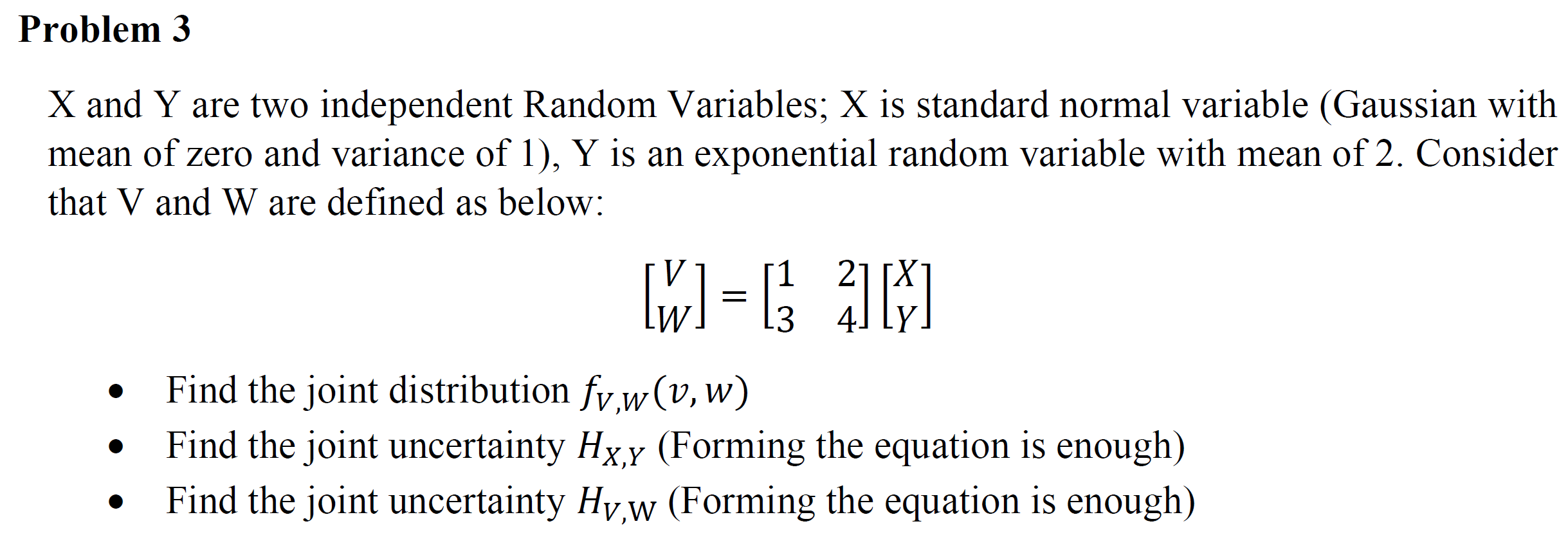 Problem 3 X and Y are two independent Random | Chegg.com