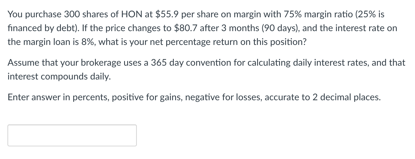 Solved You Purchase 300 Shares Of HON At $55.9 Per Share On | Chegg.com