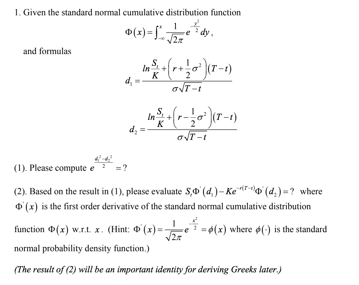 Solved 1 Given The Standard Normal Cumulative Distributi Chegg Com