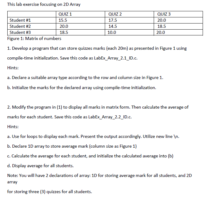 Solved This Lab Exercise Focusing On 2D Array QUIZ 1 Student | Chegg.com