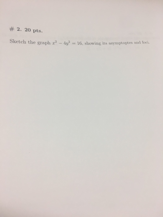 solved-sketch-the-graph-x-2-4y-2-16-showing-its-chegg