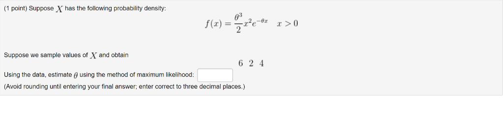 Solved 1 point) Suppose X has the following probability | Chegg.com
