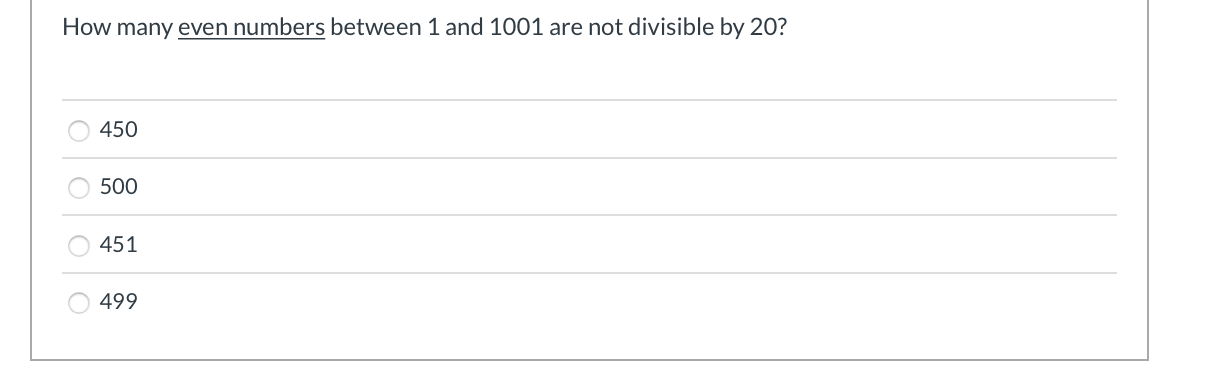 Solved How many even numbers between 1 and 1001 are not | Chegg.com