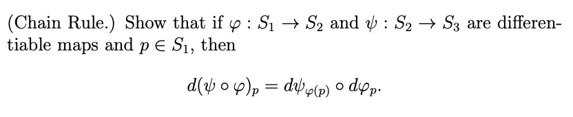 Solved (Chain Rule.) Show that if φ:S1→S2 and ψ:S2→S3 are | Chegg.com