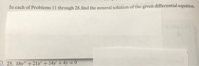 Solved In each of Problems 11 through 28, find the general | Chegg.com