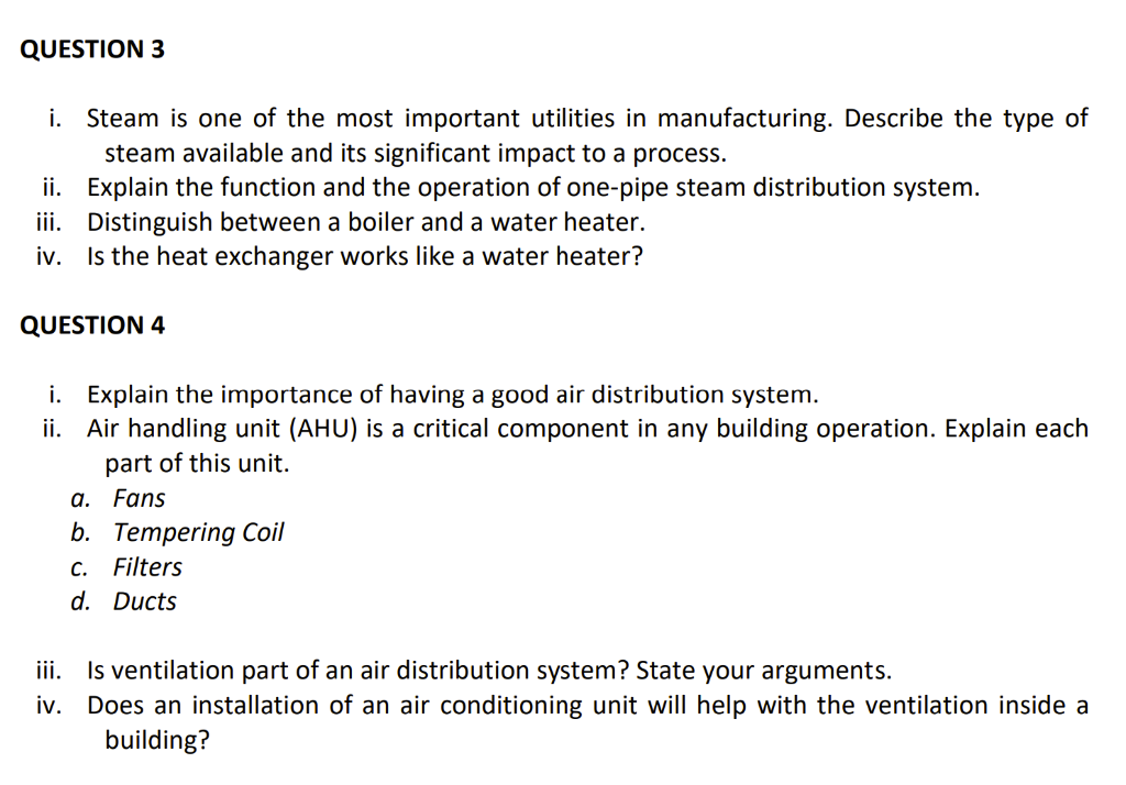 Solved QUESTION 3 I. Steam Is One Of The Most Important | Chegg.com