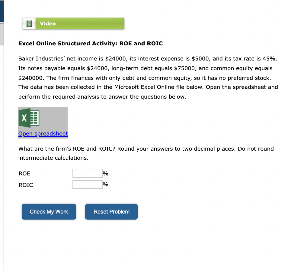 Solved Baker Industries’ net is 24000, its interest