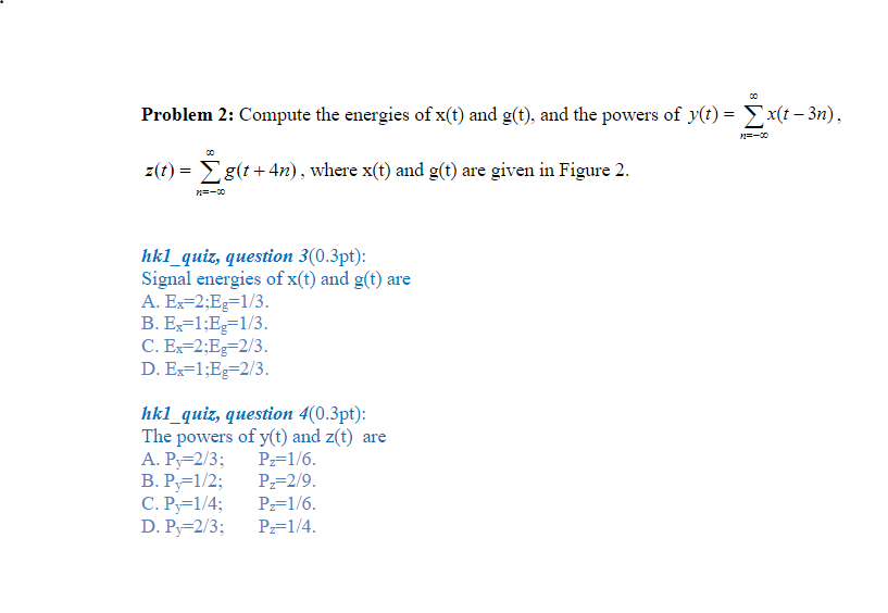 Solved X T G T 1 2 1 1 T 1 Figure 2 Two Signals 00 P Chegg Com
