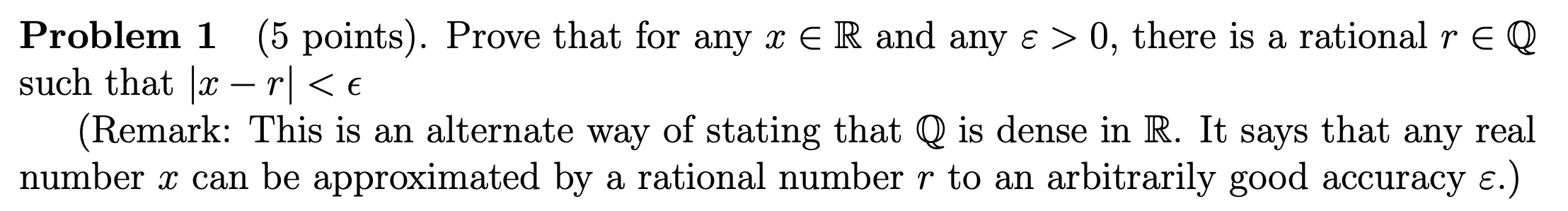 Solved Problem 1 (5 points). Prove that for any x E R and | Chegg.com