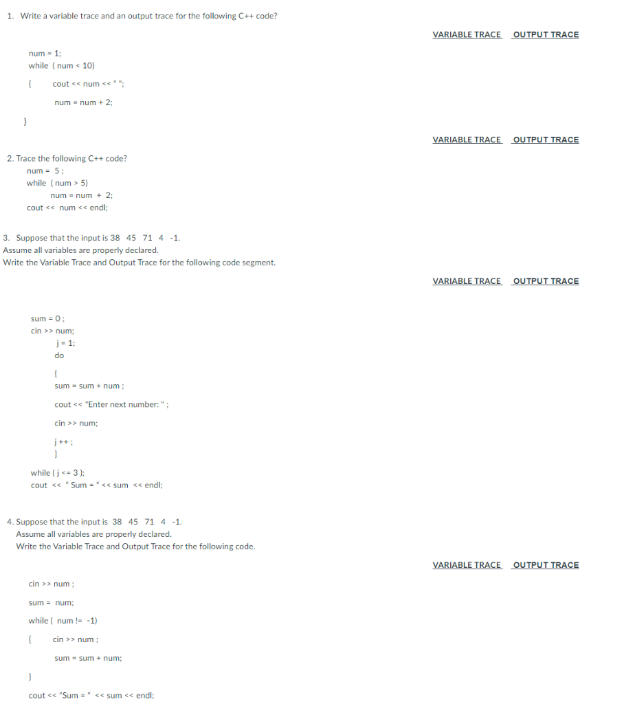Solved 1. Write a variable trace and an output trace for the | Chegg.com