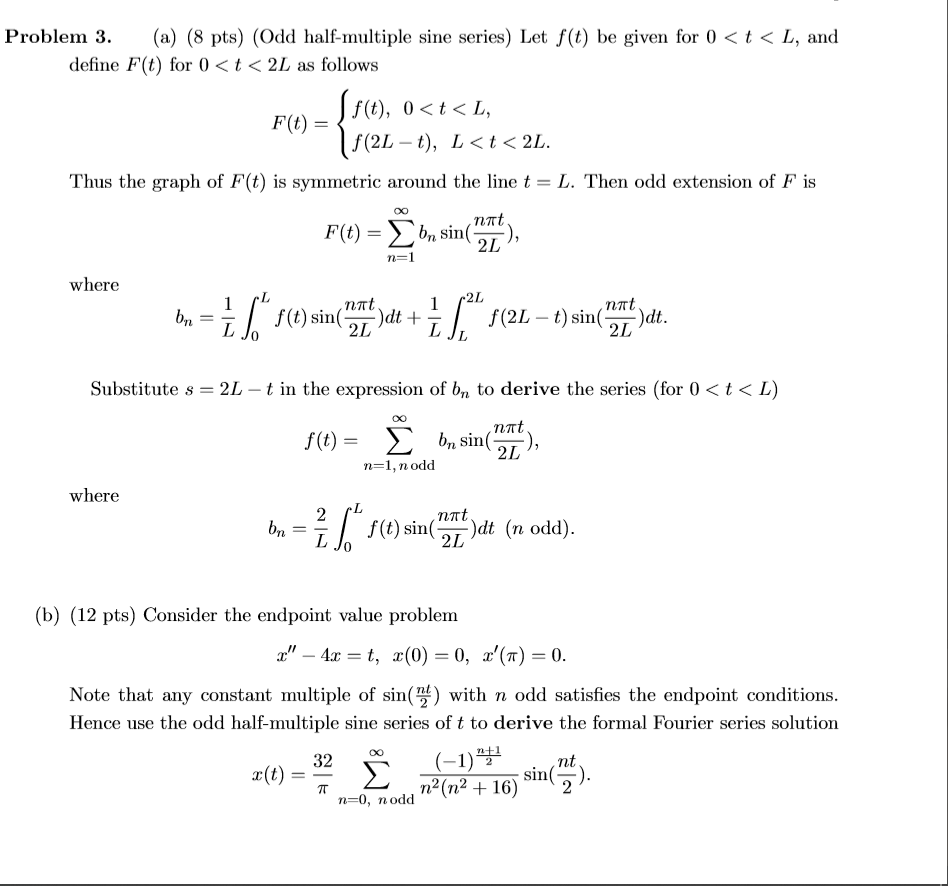 Problem 3. (a) (8 pts) (Odd half-multiple sine | Chegg.com