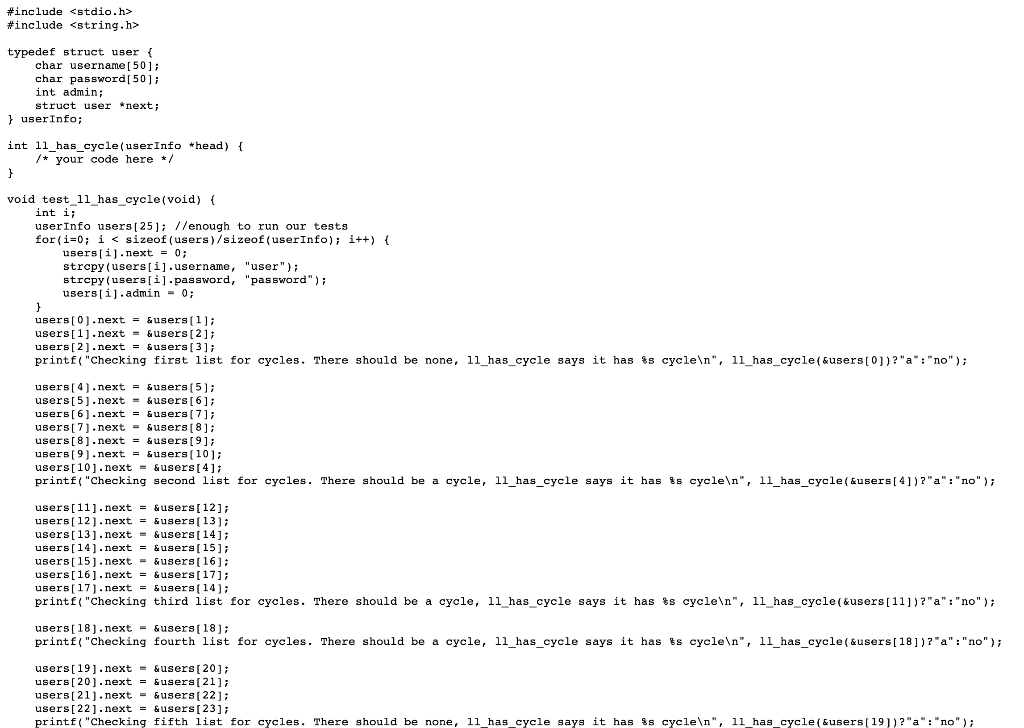 Solved In ll cycle.c, complete the function ll has cycle() | Chegg.com