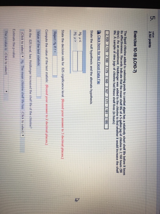 Solved The liquid chlorine added to swimming pools to combat