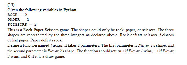 Solved (13) Given the following variables in Python: ROCK = | Chegg.com