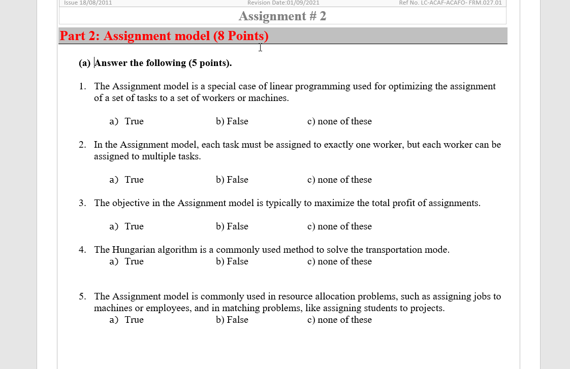 Solved 1. The Assignment model is a special case of linear | Chegg.com