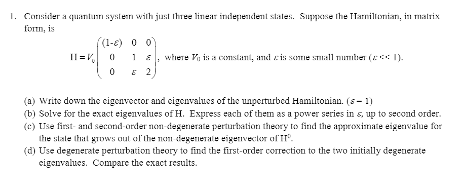 Solved 1. Consider a quantum system with just three linear | Chegg.com