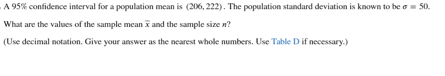 Solved A 95% confidence interval for a population mean is | Chegg.com