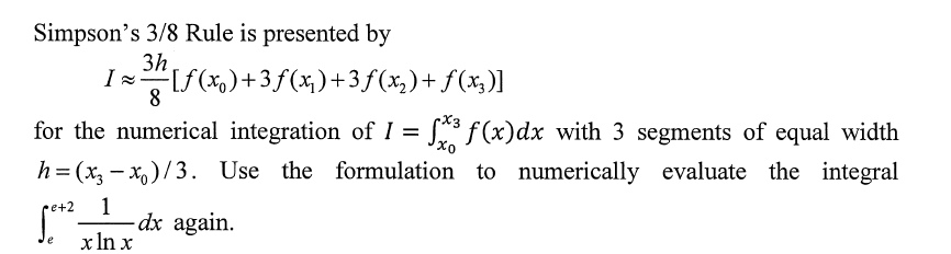 Solved Simpson's 3/8 Rule is presented by | Chegg.com