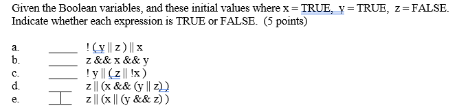 Solved Given the Boolean variables, and these initial values | Chegg.com