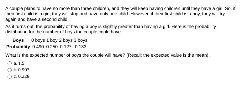 Solved A Couple Plans To Have No More Than Three Children, | Chegg.com