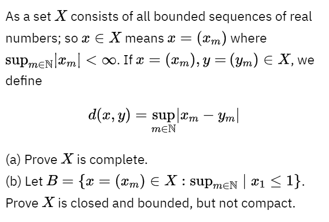 Solved As A Set X Consists Of All Bounded Sequences Of Real | Chegg.com