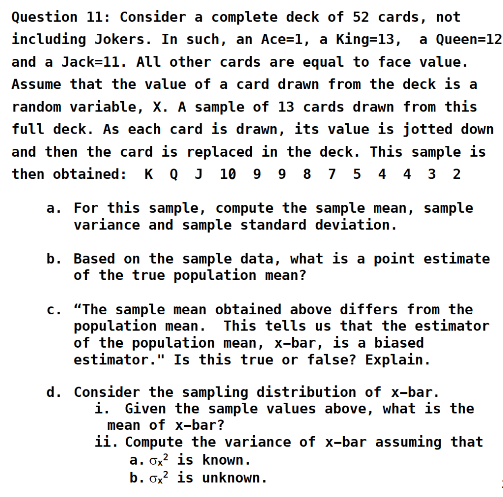 Solved Question 11 Consider A Complete Deck Of 52 Cards