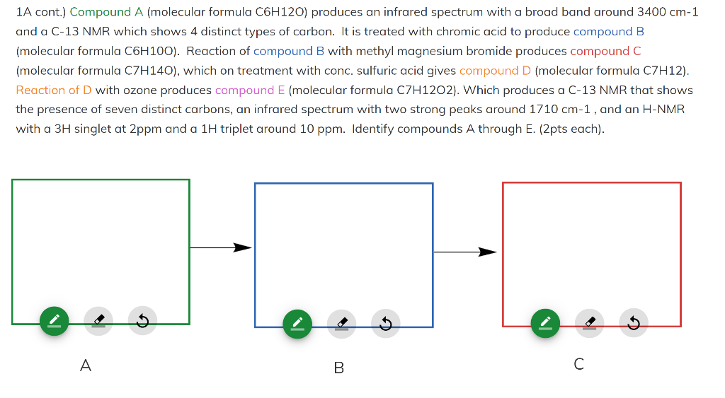 Solved 1A cont.) Compound A (molecular formula C6H120) | Chegg.com