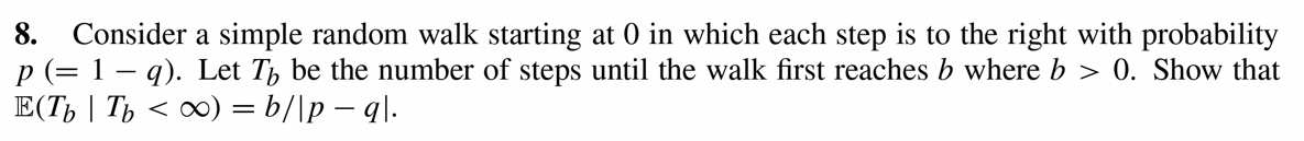 Solved 8. Consider a simple random walk starting at 0 in | Chegg.com